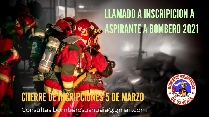 LLAMADO A  INSCRIPCIÓN  ASPIRANTES A BOMBEROS 2021